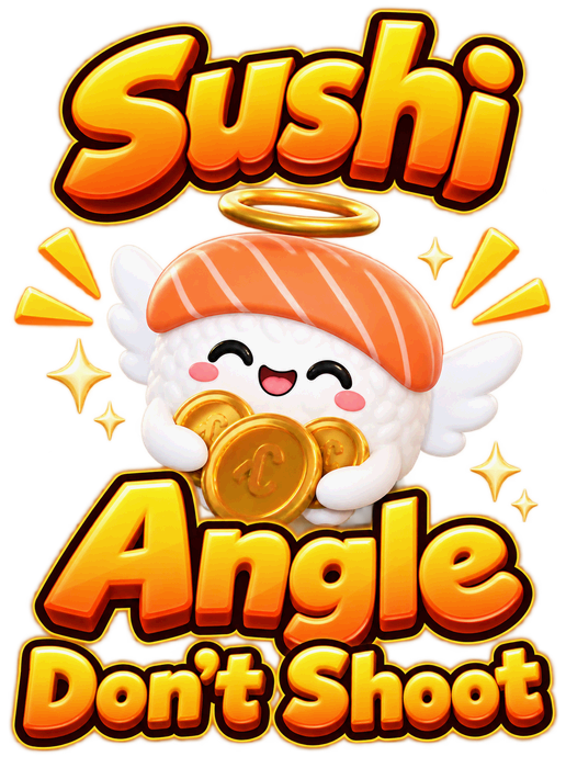 Never shoot the Sushi Angel